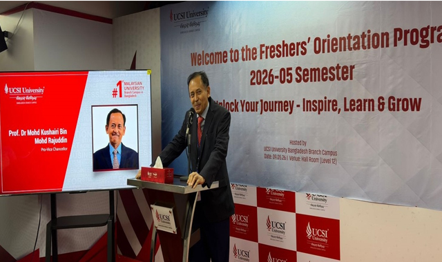 FOR IMMEDIATE RELEASE UCSI University Bangladesh Campus  Holds Orientation for May Semester Students